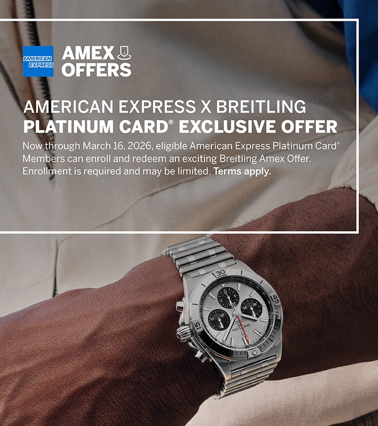 American Express x Breitling Exclusive Platinum Card® Offer (replace NOW THROUGH MARCH 16, 2026)