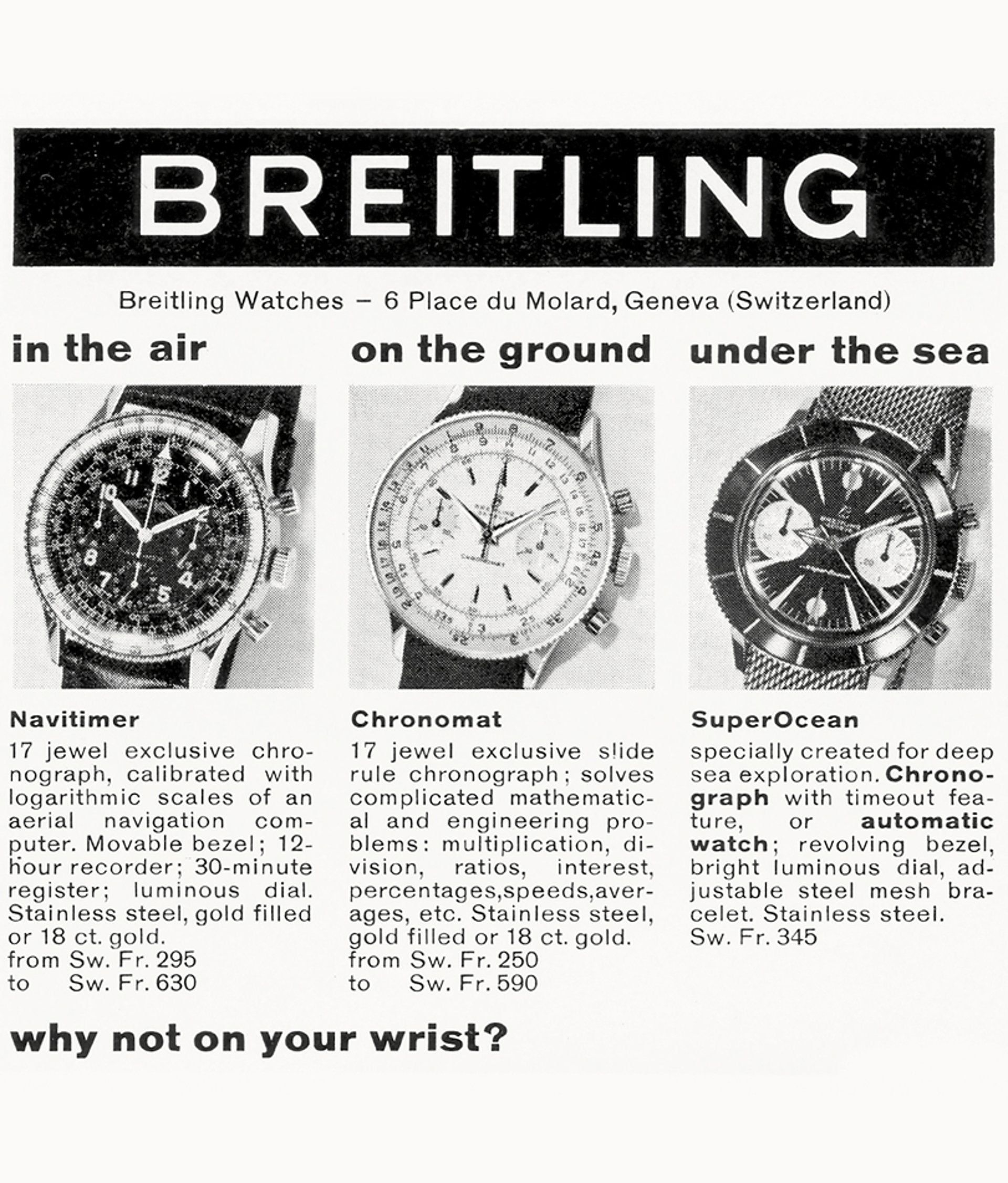 {generated} Vintage Breitling advert showing Navitimer, Chronomat, and SuperOcean models designed for air, land, and sea use.